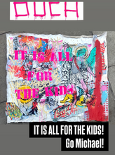 Lade das Bild in den Galerie-Viewer, It is all for the kidz. Go go Michael !
